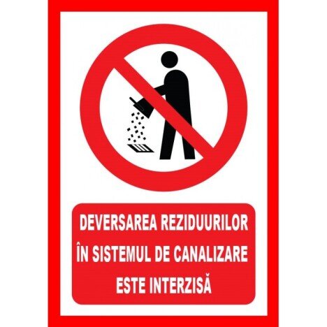 Placuta denivelarea reziduurilor in sistemul de canalizare este interzisa